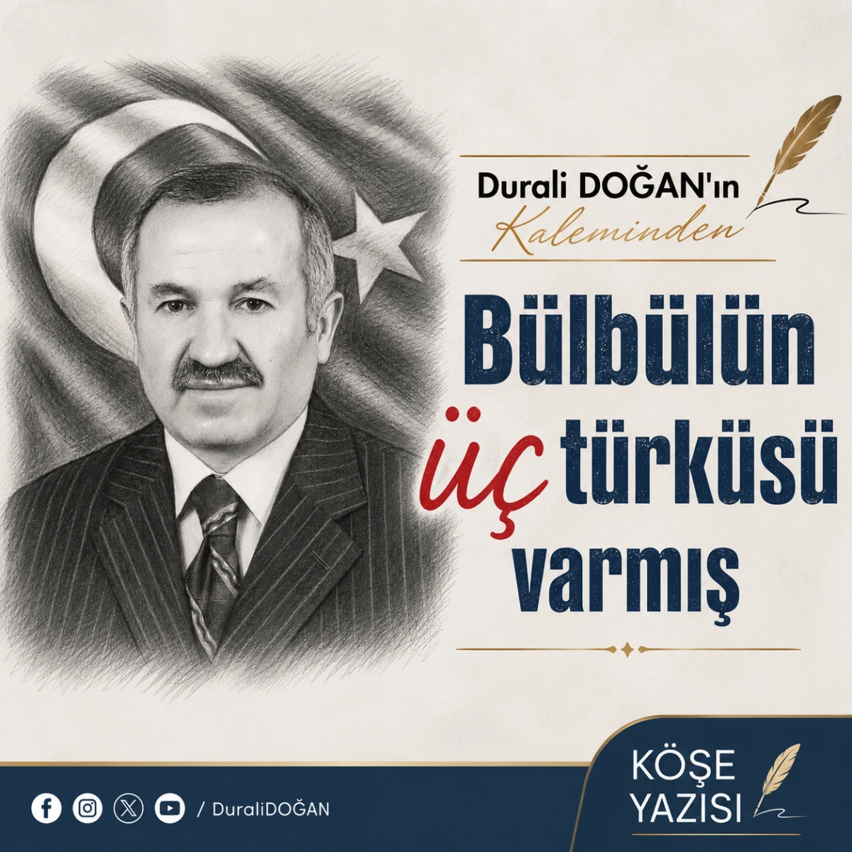 B&Uuml;LB&Uuml;L&Uuml;N  &Uuml;&Ccedil; T&Uuml;RK&Uuml;S&Uuml;  VARMIŞ&hellip;
