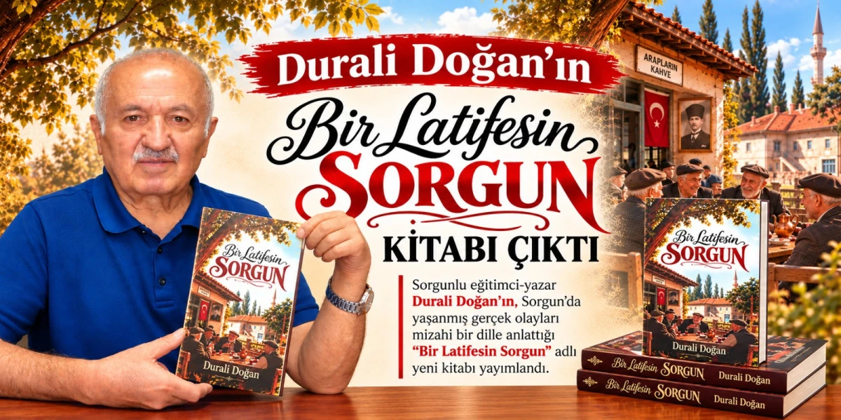 DURALİ DOĞAN'IN "BİR LATİFESİN SORGUN" KİTABI &Ccedil;IKTI
